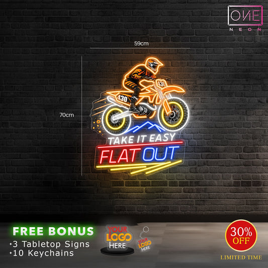 Take easy flat out| Led Neon Sign