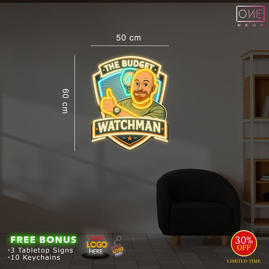 THE BUDGET WATCHMAN  | LED Neon Sign